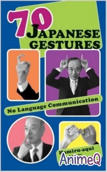 70 Japanese Gestures: No Language Communication (ENG)