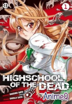 Школа Мертвецов / Highschool of the Dead