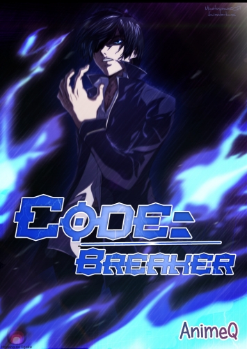 Код: Разрушитель [TV+OVA] / Code: Breaker (RUS)